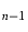 $_{n-1}$